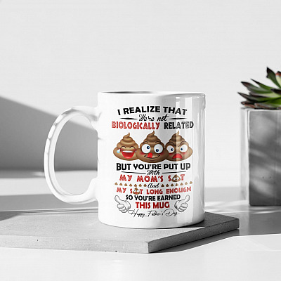 Alternative view of I Realize That We're Not Biological Related Happy Father's Day Ceramic Coffee Mug - Beer Stein - Water Bottle