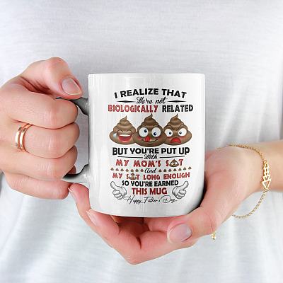 I Realize That We're Not Biological Related Happy Father's Day Ceramic Coffee Mug - Beer Stein - Water Bottle