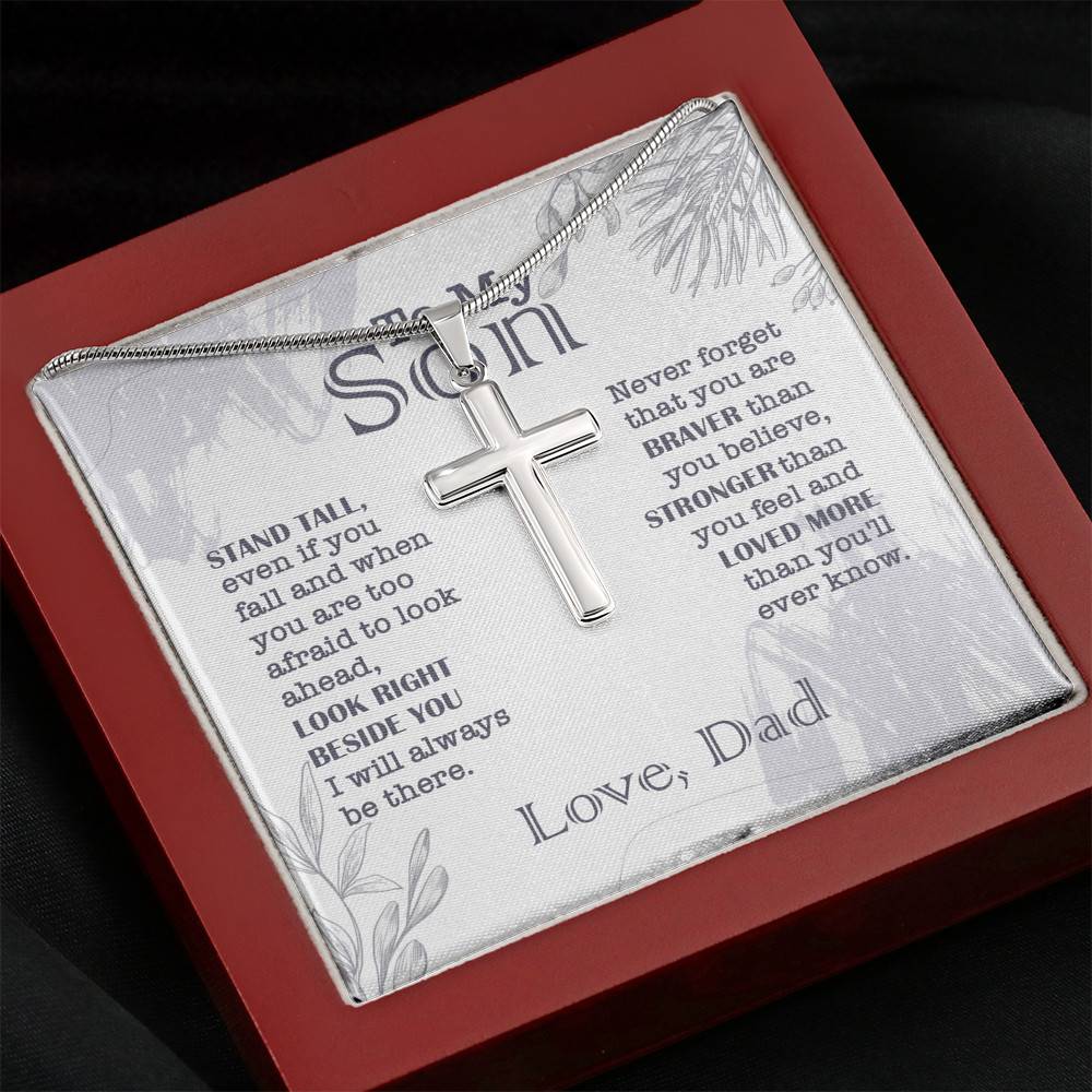 To My Son Stand Tall Even If You Fall And When You Are Too Afraid To Look Ahead Artisan Crafted Cross Necklace