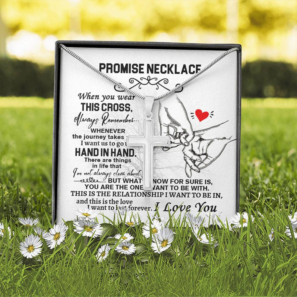 I Love You Artisan Crafted Cross Necklace - Promise Necklace - When You Wear This Cross Necklace