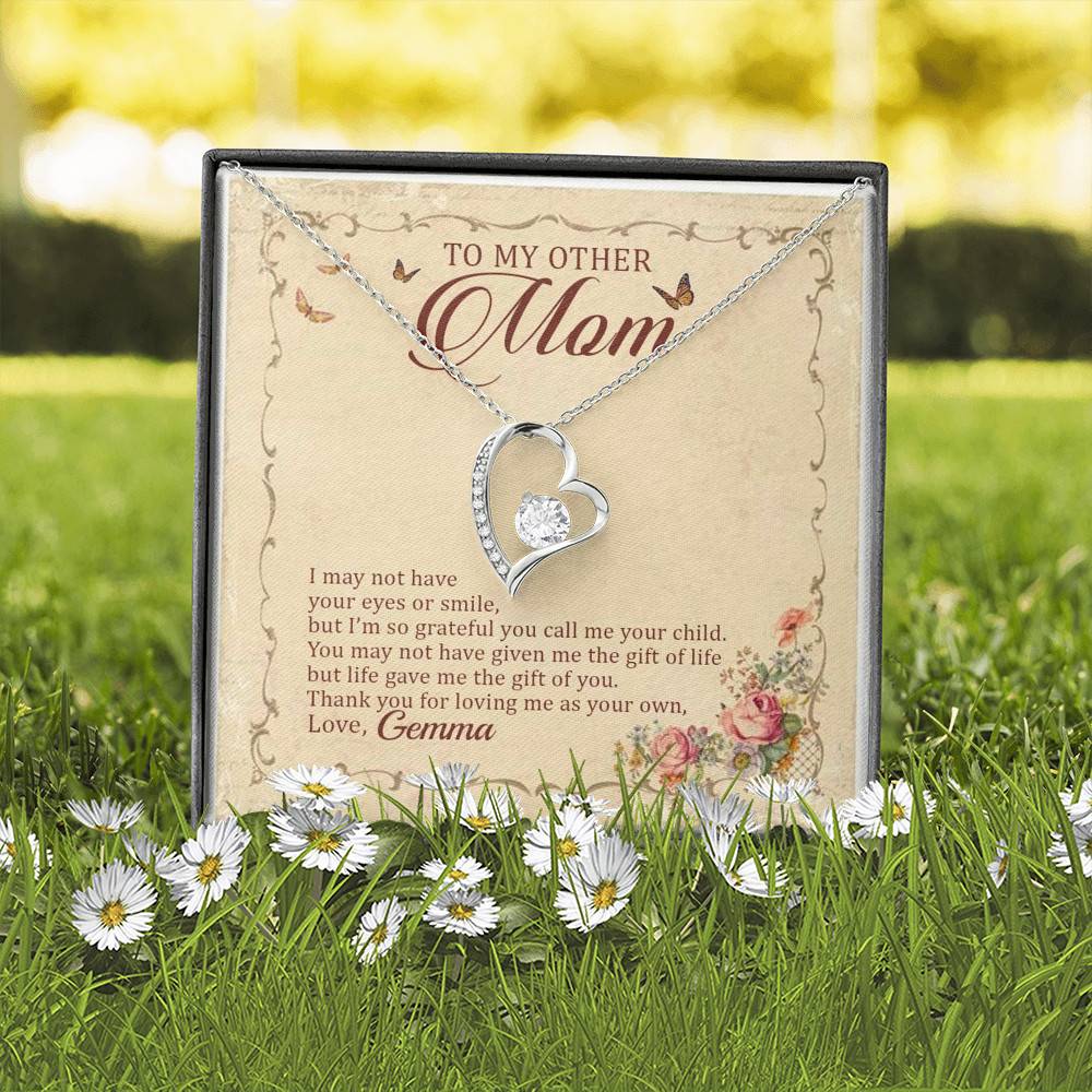 Personalized To My Other Mom I May Not Have Your Eyes Or Smile Forever Love Pendant Necklace