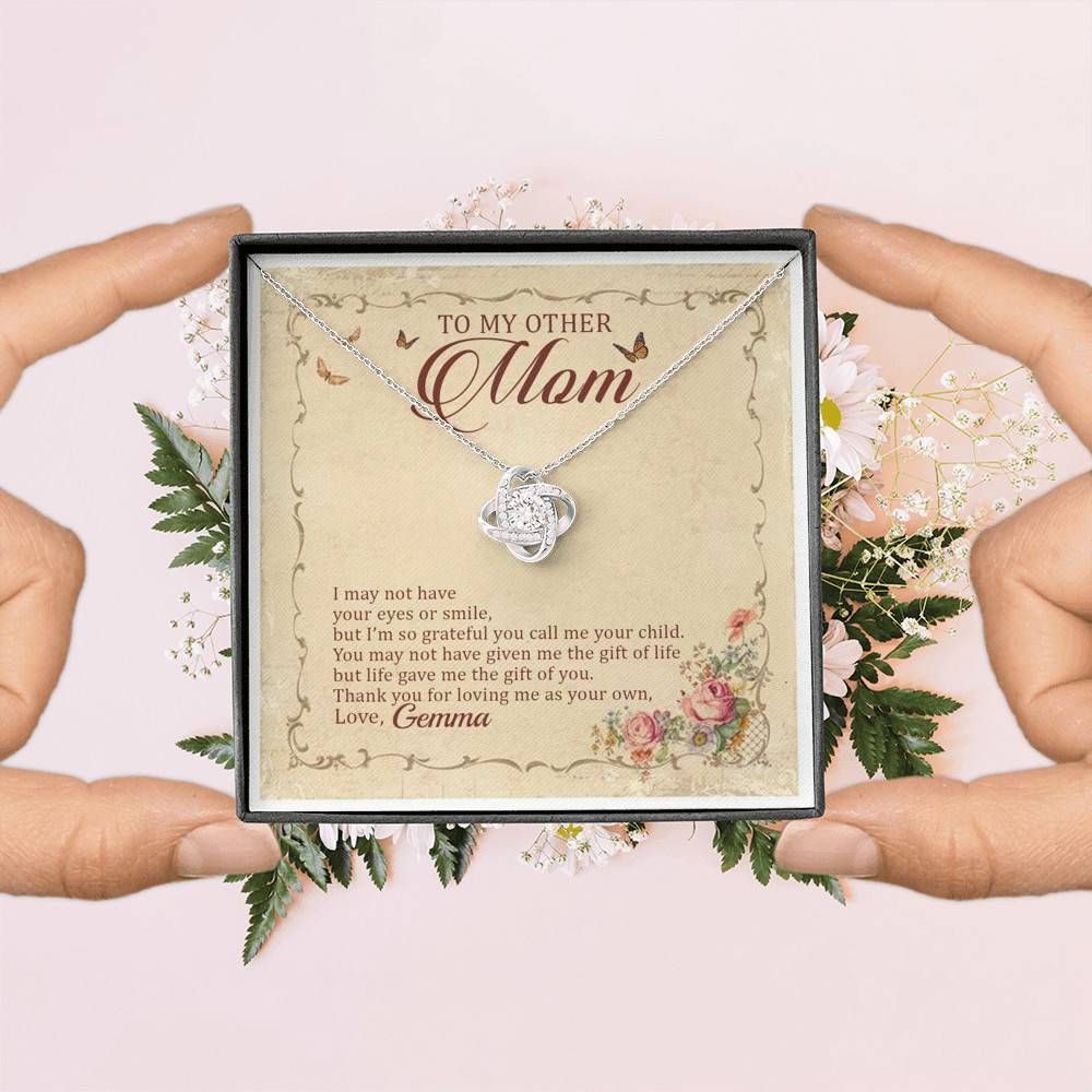 Personalized To My Other Mom I May Not Have Your Eyes Or Smile Love Knot Pendant Necklace Personalized To My Other Mom I May Not Have Your Eyes Or Smile Love Knot Pendant Necklace