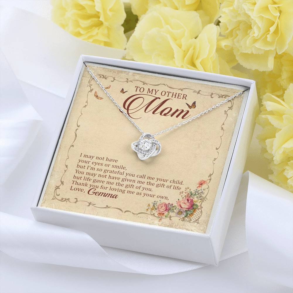 Personalized To My Other Mom I May Not Have Your Eyes Or Smile Love Knot Pendant Necklace Personalized To My Other Mom I May Not Have Your Eyes Or Smile Love Knot Pendant Necklace