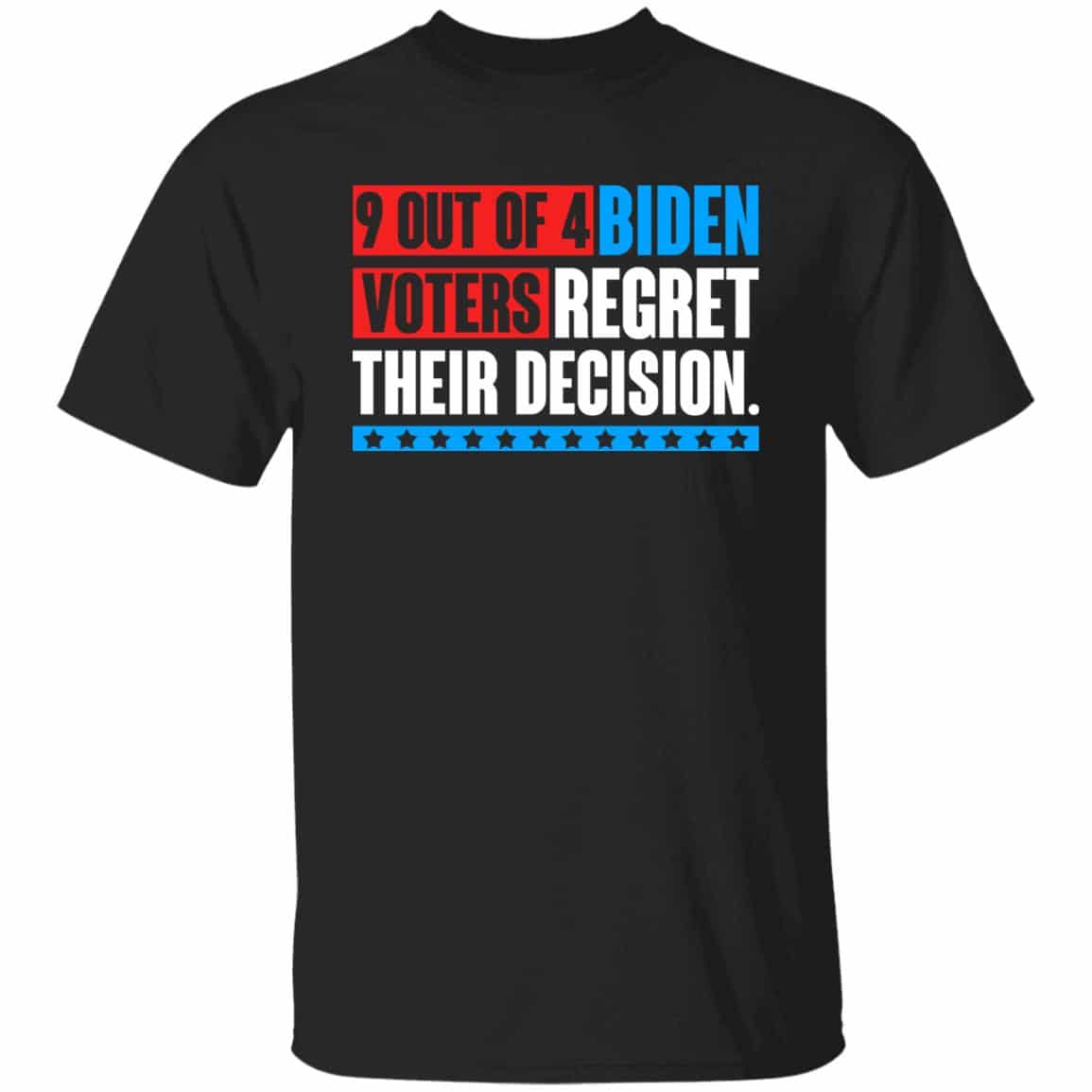 9 Out Of 4 Biden Voters Rt Shirt, Black, Unisex T-Shirt 9 Out Of 4 Biden Voters Rt Shirt, Black, Unisex T-Shirt