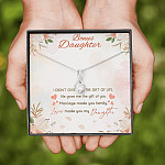 Bonus Daughter I Didn't Give You The Gift Of Life Life Gave Me The Gift Of You Stepdaughter Alluring Beauty Necklace