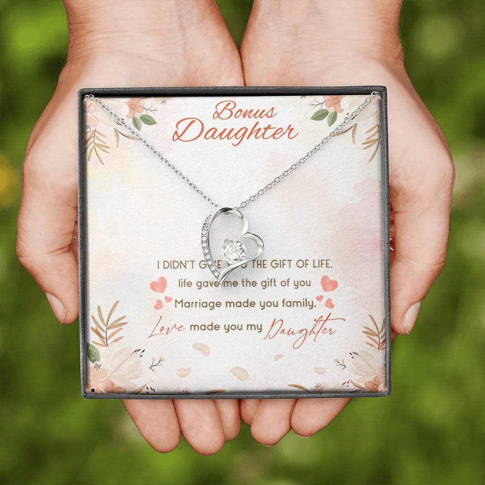 Bonus Daughter I Didn't Give You The Gift Of Life Life Gave Me The Gift Of You Forever Love Heart Pendant Necklace