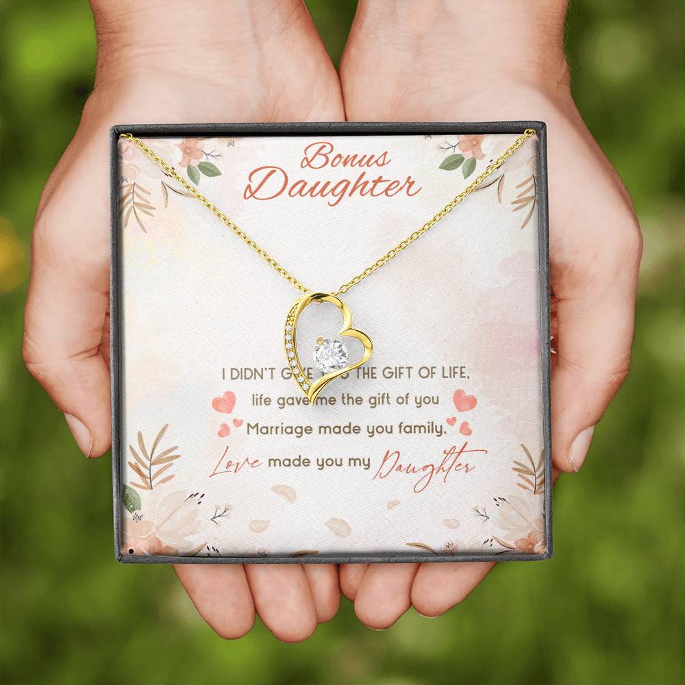 Bonus Daughter I Didn't Give You The Gift Of Life Life Gave Me The Gift Of You Forever Love Heart Pendant Necklace