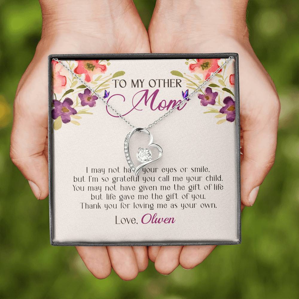 Personalized My Other Mom I May Not Have Your Eyes Or Smile Forever Love Pendant Necklace