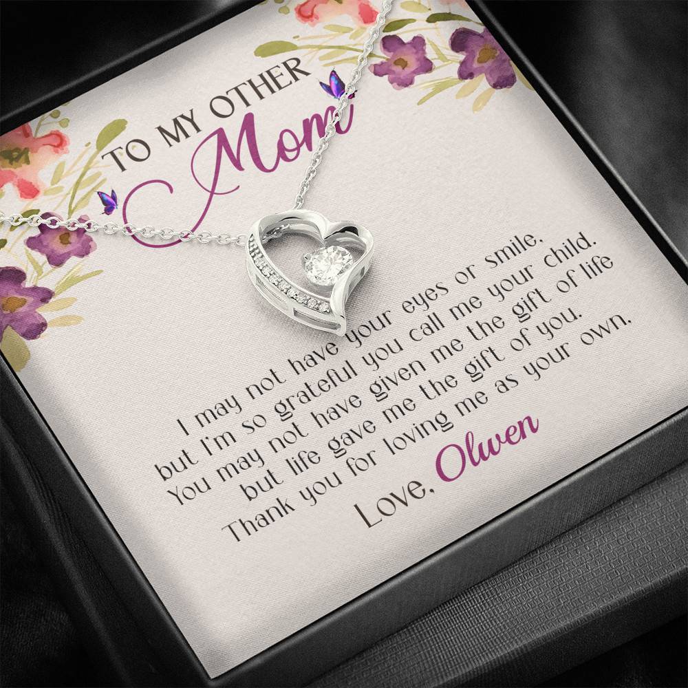 Personalized My Other Mom I May Not Have Your Eyes Or Smile Forever Love Pendant Necklace