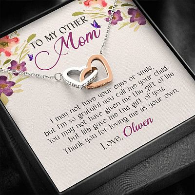 Personalized My Other Mom I May Not Have Your Eyes Or Smile Interlocking Hearts Necklace