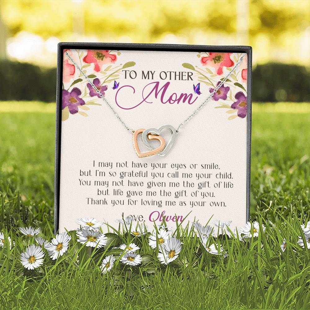 Personalized My Other Mom I May Not Have Your Eyes Or Smile Interlocking Hearts Necklace