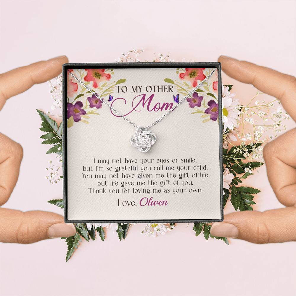 Personalized My Other Mom I May Not Have Your Eyes Or Smile Love Knot Pendant Necklace