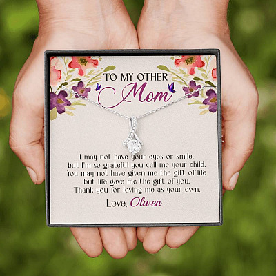 Personalized My Other Mom I May Not Have Your Eyes Or Smile Alluring Beauty Necklace