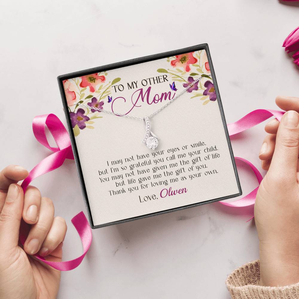 Personalized My Other Mom I May Not Have Your Eyes Or Smile Alluring Beauty Necklace