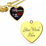I'm Still A Trump Girl I Make No Apologies Luxury Heart Pendant Necklace - Support Trump Gifts