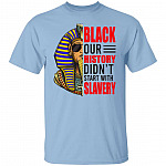 Black History Before Slavery t, Light Blue, Unisex T-Shirt
