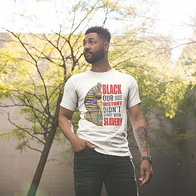 Alternative view of Our Black History Before Slavery T-Shirt - Black Lives Matter Shirt - Black Pride Shirt