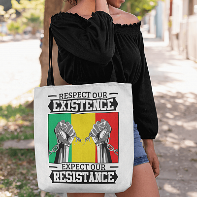 Respect Our Existence Or Expect Our Resistance All Over Print Tote Bag – Shoulder Bag