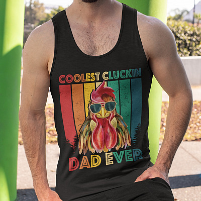 Alternative view of Funny Father's Day Gifts Vintage Coolest Cluckin Dad Ever Cotton Tank Top Tee