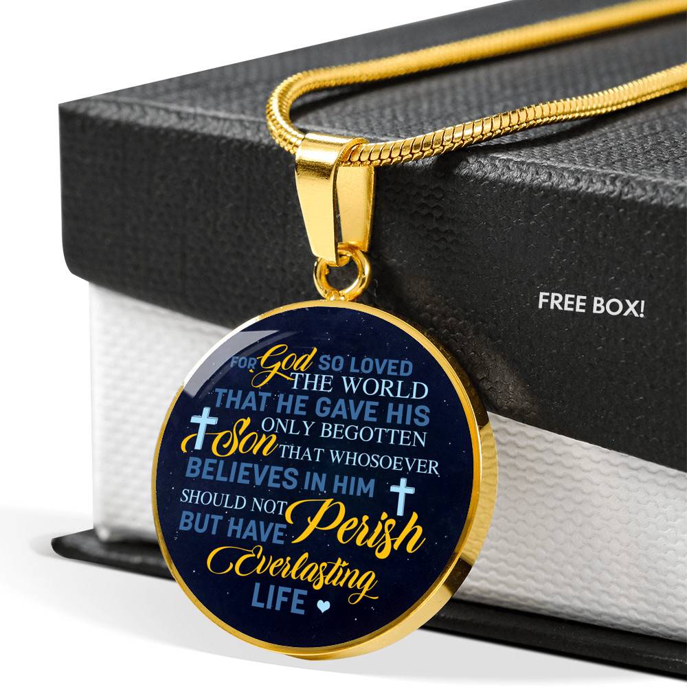 Christian For God So Loved the World That He Gave His Only Begotten Son Circle Pendant Necklace