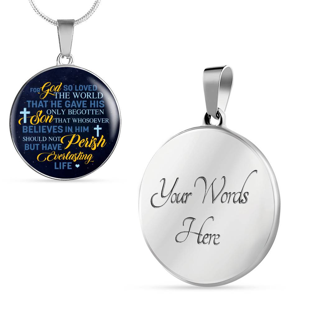 Christian For God So Loved the World That He Gave His Only Begotten Son Circle Pendant Necklace