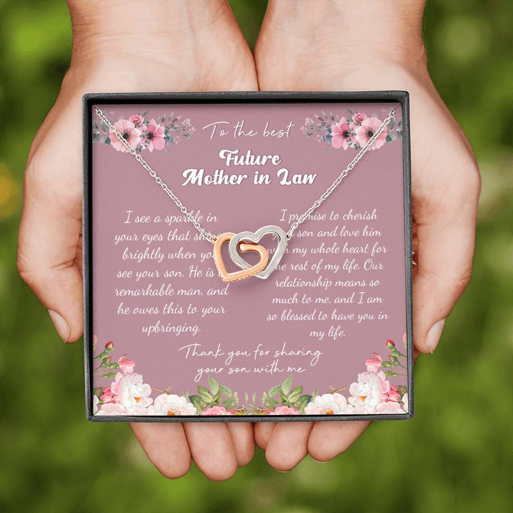 To the Best Future Mother in Law Thank You for Sharing Your Son with Me Interlocking Hearts Pendant Necklace