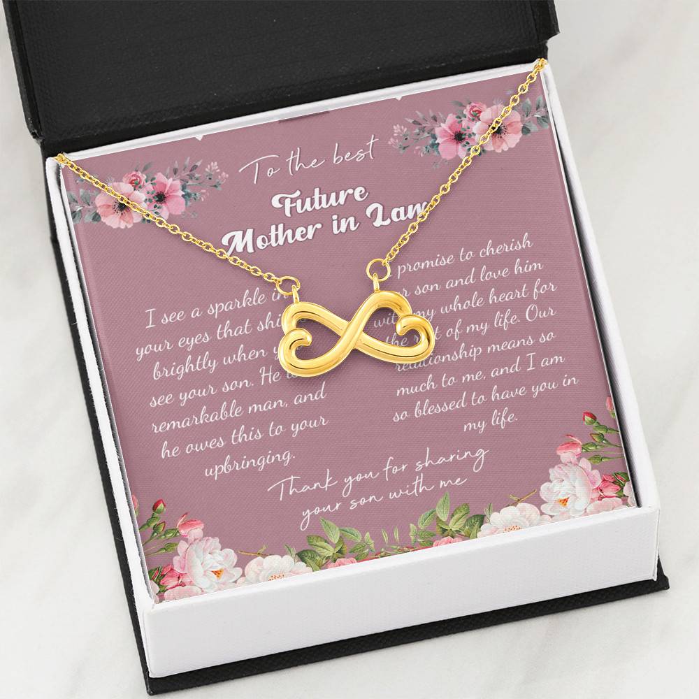 To the Best Future Mother in Law Thank You for Sharing Your Son with Me Infinity Heart Pendant Necklace