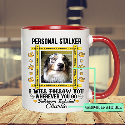 Alternative view of Personalized Photo Stalker I Will Follow You Whenever You Go Accent Coffee Mug