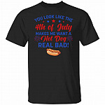 You Look Like The 4th Of July, Black, Unisex T-Shirt