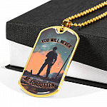You Will Never Be Forgotten Dog Tag Pendant Necklace - Veteran Dog Tag Gift