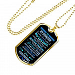Personalized Someday When The Pages Of My Life End I Know You Will Be One Of The Most Beautiful Chapter Dog Tag