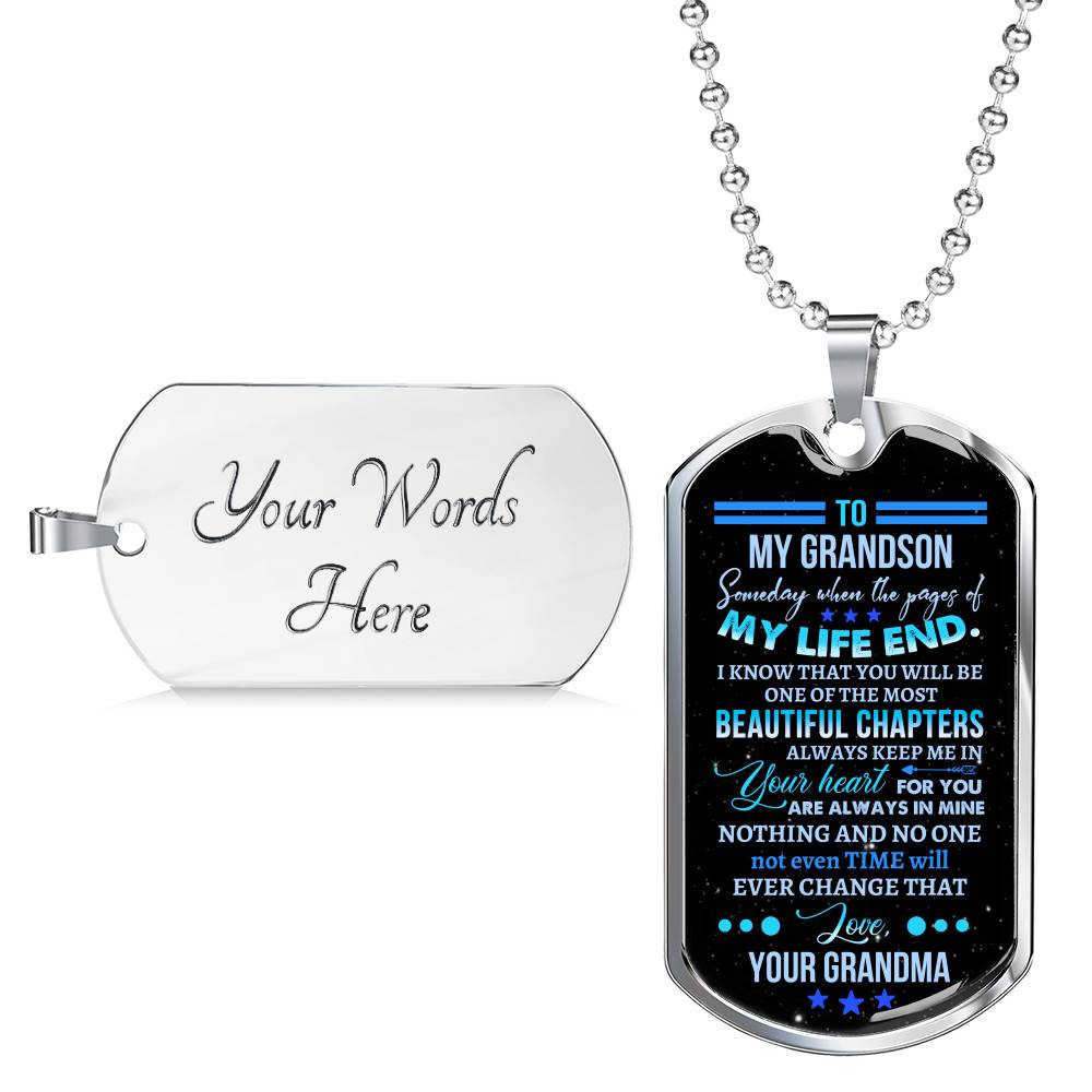 Personalized Someday When The Pages Of My Life End I Know You Will Be One Of The Most Beautiful Chapter Dog Tag