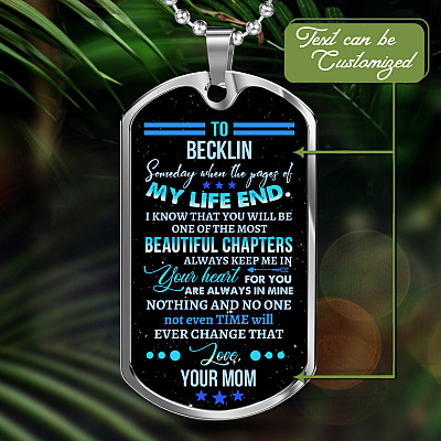 Personalized Someday When The Pages Of My Life End I Know You Will Be One Of The Most Beautiful Chapter Dog Tag