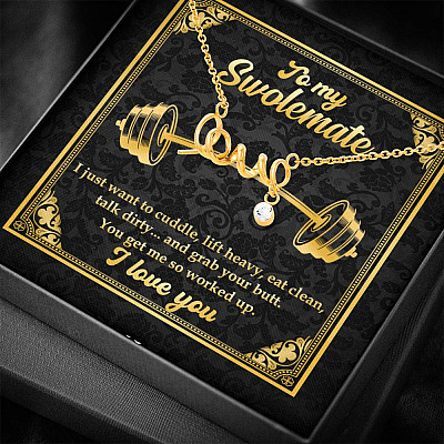To My Swolemate I Just Want To Cuddle Grab Your Butt You Get Me So Worked Up Scripted Love Pendant Necklace