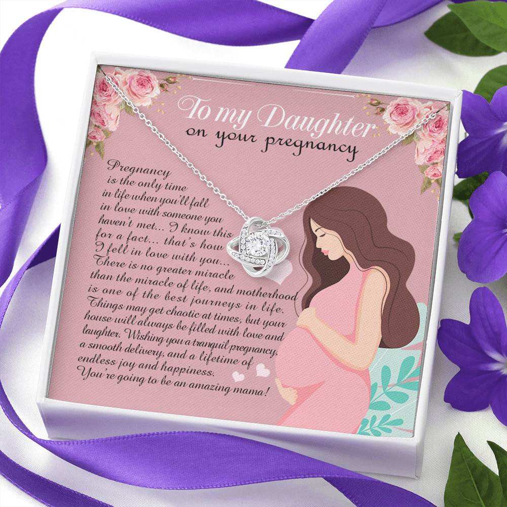 From Mom to My Daughter on Your Pregnancy Is the Only Time in Life Love Knot Pendant Necklace