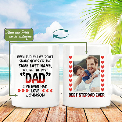 Alternative view of Personalized To My Step Dad Even Though We Don't Share Genes Bonus Dad Coffee Mug