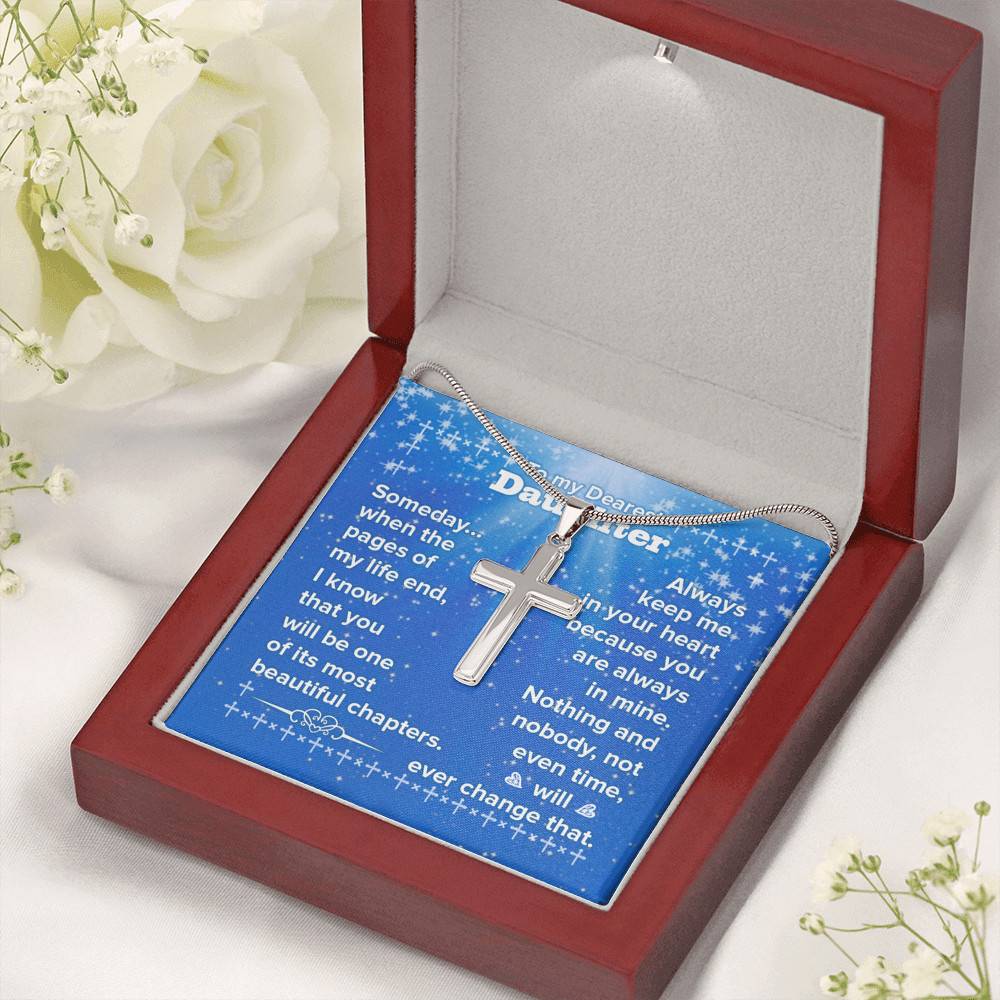 To My Daughter You Will Be One Of My Most Beautiful Chapters Artisan Crafted Cross Necklace