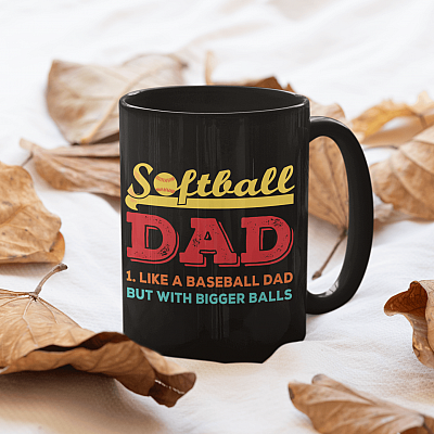 Alternative view of Softball Dad Like A Regular Dad But With Bigger Balls Ceramic Coffee Mug - Beer Stein - Water Bottle