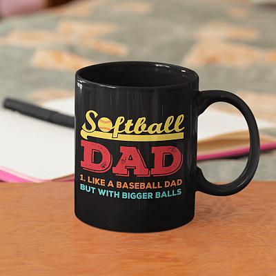 Softball Dad Like A Regular Dad But With Bigger Balls Ceramic Coffee Mug - Beer Stein - Water Bottle