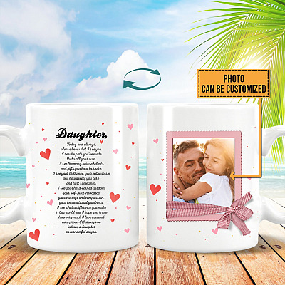 Alternative view of Personalized Photo to My Daughter Today and Always Coffee Mug - Beer Stein - Water Bottle - Color Changing Mug