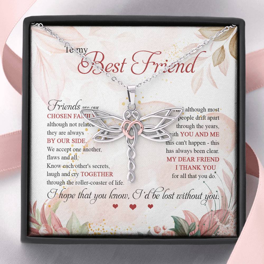 To My Best Friend Thank You For All That You Do I'd Lost Without You Dragonfly Necklace