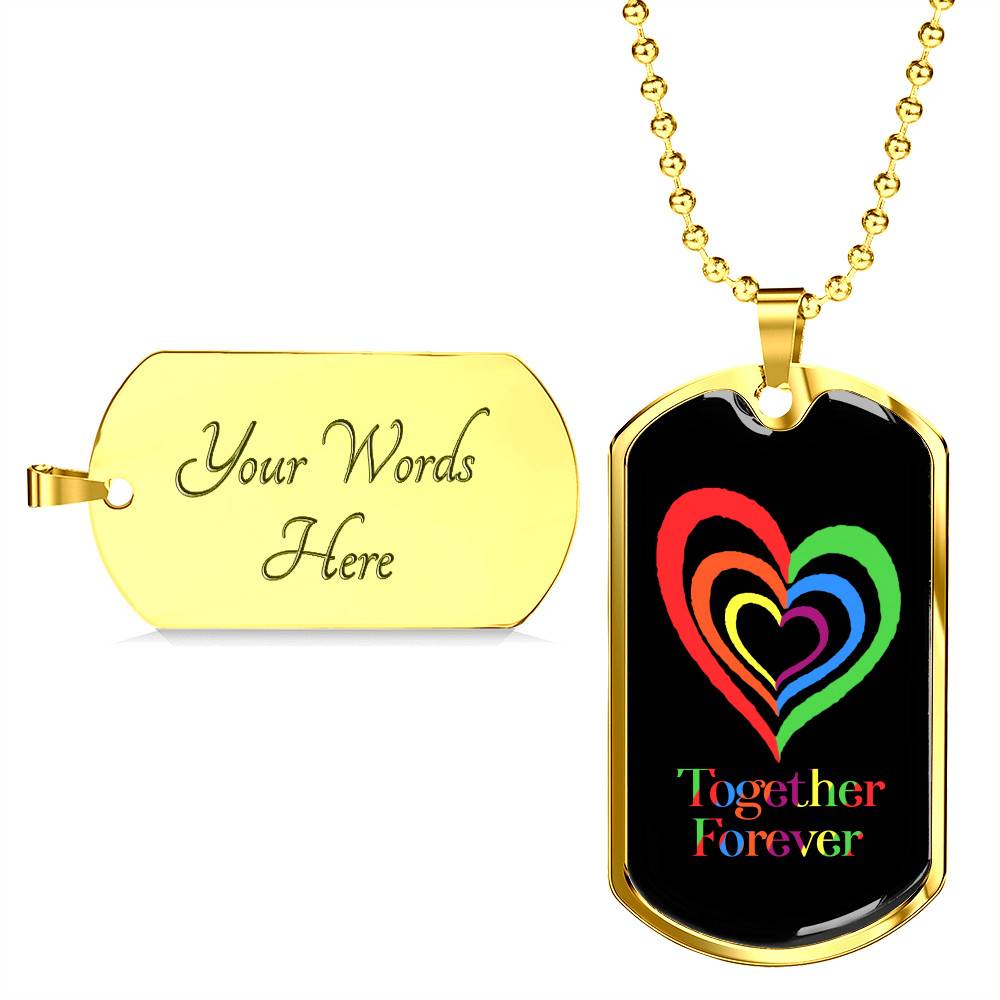 LGBTQ Rainbow Heart Together Forever - Dog Tag Pendant Necklace - Gay Pride Month Gift