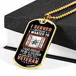 I Served Because I Wanted to I Was Proud to Be a Soldier and a Veteran Dog Tag Pendant Necklace