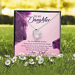 To My Daughter You Are My Pride I Will Always Protect You Forever Love Heart Pendant Necklace - Gift For Daughter