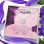 To My Daughter You Are My Pride I Will Always Protect You Love Knot Pendant Necklace - Gift For Daughter