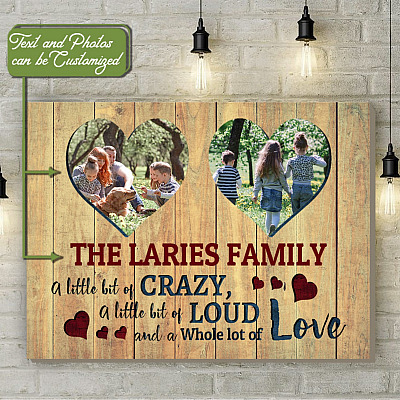 Alternative view of Personalized Photo A Little Bit Of Crazy a Little Bit Of Loud Framed Canvas - Unframed Poster - Wall Art