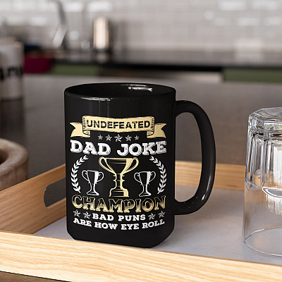 Alternative view of Fathers Day Gifts Funny Undefeated Dad Joke Champion Ceramic Coffee Mug - Beer Stein - Water Bottle