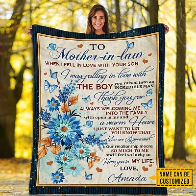 Personalized To Mother-In-Law Blanket - When I Fell In Love With Your Son The Boy You Raise Blanket