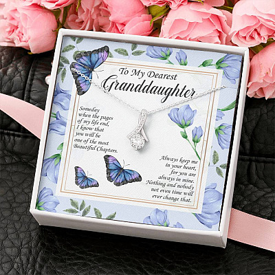To My Dearest Granddaughter I Know You Will Be One Of The Most Beautiful Chapters Alluring Beauty Pendant Necklace