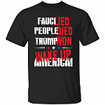 Fauci Lied Shirt, Black, Unisex T-Shirt